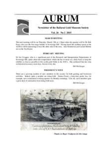 AURUM N Newsletter of the Ballarat Gold Museum Society Vol. 26 No[removed]MARCH MEETING