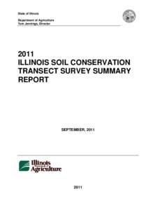 State of Illinois Department of Agriculture Tom Jennings, Director 2011 ILLINOIS SOIL CONSERVATION