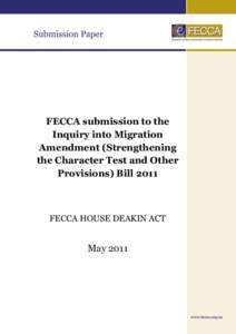 FECCA submission to the Inquiry into Migration Amendment (Strengthening the Character Test and Other Provisions) Bill 2011