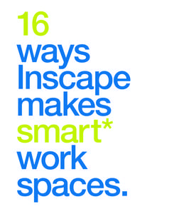 16 ways Inscape makes smart* work
