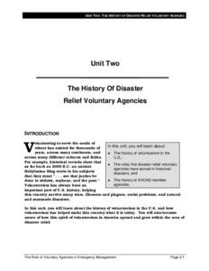 UNIT T WO: THE HISTORY OF DISASTER RELIEF VOLUNTARY AGENCIES  Unit Two The History Of Disaster Relief Voluntary Agencies