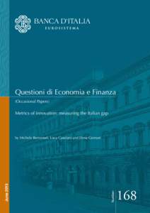 Questioni di Economia e Finanza (Occasional Papers) Metrics of innovation: measuring the Italian gap  Number