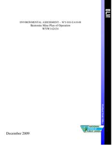 ENVIRONMENTAL ASSESSMENT -- WY-010-EA10-08 Bentonite Mine Plan of Operation  WYW142434