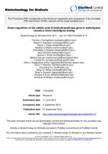 Biotechnology for Biofuels This Provisional PDF corresponds to the article as it appeared upon acceptance. Fully formatted PDF and full text (HTML) versions will be made available soon. Down-regulation of the caffeic aci