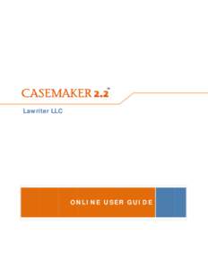 Microsoft Word - Casemaker22 Manual - OH.docx