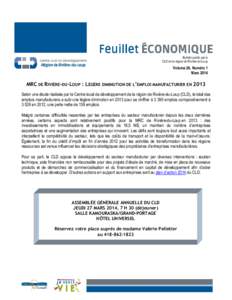 Bulletin publié par le CLD de la région de Rivière-du-Loup Volume 26, Numéro 1 Mars 2014