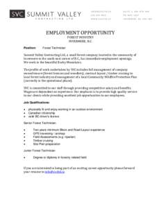 EMPLOYMENT OPPORTUNITY FOREST INDUSTRY INVERMERE, B.C. Position: