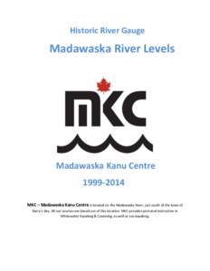 Historic River Gauge  Madawaska River Levels Madawaska Kanu Centre