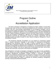 WEST VIRGINIA EMERGENCY MANAGEMENT COUNCIL ACCREDITATION APPLICATION Last UpdatedProgram Outline &