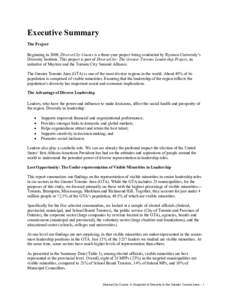 Executive Summary The Project Beginning in 2009, DiverseCity Counts is a three-year project being conducted by Ryerson University’s Diversity Institute. This project is part of DiverseCity: The Greater Toronto Leadersh