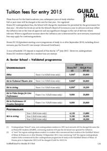 Tuition fees in the United Kingdom / Postgraduate education / Guildhall School of Music and Drama / Doctor of Philosophy / Academia / Education / Fee / Pricing
