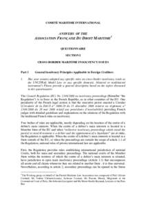COMITÉ MARITIME INTERNATIONAL  ANSWERS OF THE ASSOCIATION FRANÇAISE DU DROIT MARITIME1 QUESTIONNAIRE SECTION I