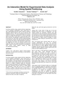 An Interaction Model for Experimental Data Analysis Using Spatial Positioning Yasuhiro Yamamoto 1 1  Kumiyo Nakakoji 1,2,3