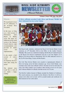 A Biannual Publication  Bhutan Integrity House Volume I, Issue VIII, July– Dec 2014 Editorial.. .