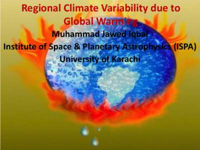 Millennium Development Goals / Greenhouse gases / Global warming / Outgoing longwave radiation / Chlorofluorocarbon / Radiative forcing / Attribution of recent climate change / Atmospheric sciences / Climatology / Environment