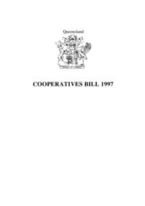 Queensland  COOPERATIVES BILL 1997 Queensland