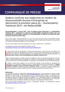 Sodexo confirme son leadership en matière de Responsabilité Sociale d’Entreprise en décrochant la première place du « Sustainability Yearbook 2015 » de RobecoSAM Issy-les-Moulineaux, 11 février 2015 – Pour la 