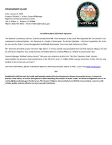 FOR IMMEDIATE RELEASE Date: January 9, 2015 Contact: Michael S. LeBrun, General Manager Nipomo Community Services District 148 S. Wilson St., Nipomo, CA[removed]Phone: ([removed] – Email: [removed]