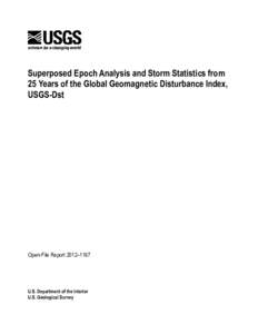 Superposed Epoch Analysis and Storm Statistics from 25 Years of the Global Geomagnetic Disturbance Index, USGS-Dst Open-File Report 2012–1167