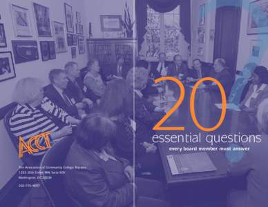 20  essential questions every board member must answer  The Association of Community College Trustees