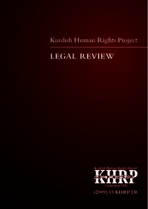 Kurdish Human Rights Project  LEGAL REVIEW[removed]KHRP LR