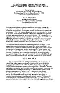 CARTOGRAPHIC GUIDELINES ON THE VISUALIZATION OF ATTRIBUTE ACCURACY Michael Leitner Department of Geography and Anthropology Louisiana State University, Baton Rouge, LAemail 