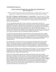 FOR IMMEDIATE RELEASE PAINE & PARTNERS FORMS NEW ADVISORY RELATIONSHIP WITH SDA VENTURES LLC Will Work with SDA Principals Steve Dubin and David Abramson to Identify and Execute Investment Opportunities in the Human and 