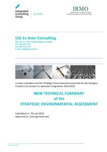 ICG Ex Ante Consulting Bécsi út 3-5. V/56. H-1023 Budapest, Hungary Tel: +Fax:+E-mail: 