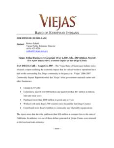 FOR IMMEDIATE RELEASE Contact: Robert Scheid Viejas Public Relations Director[removed]
