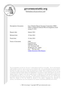 Description of document:  List of Federal Deposit Insurance Corporation (FDIC) Office of Inspector General (OIG) investigations closed during CY 2013