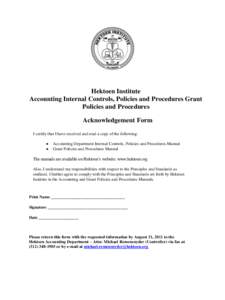 Hektoen Institute Accounting Internal Controls, Policies and Procedures Grant Policies and Procedures Acknowledgement Form I certify that I have received and read a copy of the following: Accounting Department Internal C