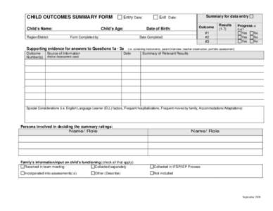 CHILD OUTCOMES SUMMARY FORM Child’s Name: Region/District: Entry Date: