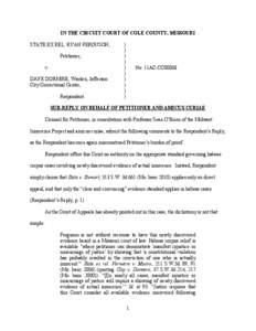 IN THE CIRCUIT COURT OF COLE COUNTY, MISSOURI STATE EX REL. RYAN FERGUSON, Petitioner, v. DAVE DORMIRE, Warden, Jefferson City Correctional Center,