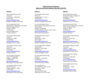 2014 Downstate Arbitrators Addresses and Phone Numbers (Revised[removed]Arbitrator Arbitrator