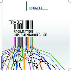 UNECE  United Nations Economic Commission for Europe TRADE FACILITATION