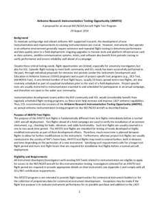 Airborne	
  Research	
  Instrumentation	
  Testing	
  Opportunity	
  (ARISTO) A	
  proposal	
  for	
  an	
  annual	
  NSF/NCAR	
  Aircraft	
  Flight	
  Test	
  Program 29	
  August	
  2014   Background T