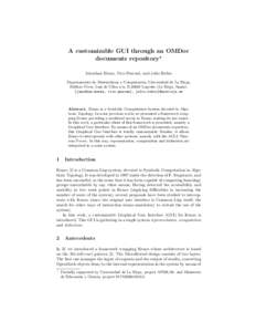 A customizable GUI through an OMDoc documents repository? J´ onathan Heras, Vico Pascual, and Julio Rubio Departamento de Matem´ aticas y Computaci´