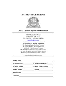 PATRIOT HIGH SCHOOL[removed]Student Agenda and Handbook[removed]Kettle Run Road Nokesville, VA[removed]3020  [removed]Fax