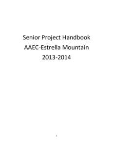 Senior Project Handbook AAEC-Estrella Mountain[removed]