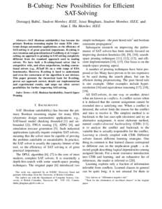 B-Cubing: New Possibilities for Efficient SAT-Solving Domagoj Babi´c, Student Member, IEEE, Jesse Bingham, Student Member, IEEE, and