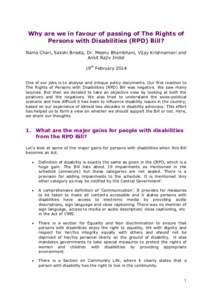 Why are we in favour of passing of The Rights of Persons with Disabilities (RPD) Bill? Rama Chari, Sakshi Broota, Dr. Meenu Bhambhani, Vijay Krishnamani and Ankit Rajiv Jindal 19th February 2014 One of our jobs is to ana