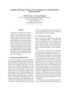 Variation of Entropy and Parse Trees of Sentences as a Function of the Sentence Number Dmitriy Genzel and Eugene Charniak Brown Laboratory for Linguistic Information Processing Department of Computer Science Brown Univer