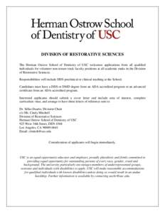 Association of American Universities / University of Southern California / Herman Ostrow School of Dentistry of USC / Dentistry / Dentist / Health sciences / Military occupations / Health