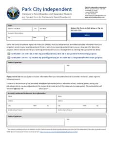 Park City Independent  Disclosure to Parent/Guardian(s) of Dependent Students and Consent Form for Disclosure to Parent/Guardian(s)  Park City Independent: Admissions