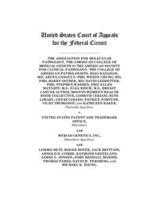 United States Court of Appeals for the Federal Circuit __________________________ THE ASSOCIATION FOR MOLECULAR PATHOLOGY, THE AMERICAN COLLEGE OF MEDICAL GENETICS, THE AMERICAN SOCIETY