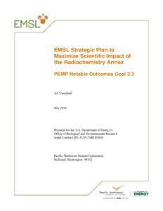 EMSL Strategic Plan to Maximize Scientific Impact of the Radiochemistry Annex