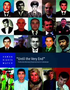 Erkin Musaev / Uzbekistani people / Andijan massacre / Date of birth missing / Islam Karimov / Azam Farmonov / Sanjar Umarov / Uzbekistan / Human rights in Uzbekistan / Asia