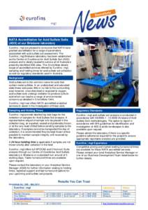 NATA Accreditation for Acid Sulfate Soils (ASS) at our Brisbane laboratory Eurofins | mgt are pleased to announce that NATA have granted accreditation for a range of parameters associated with acid sulfate soil assessmen