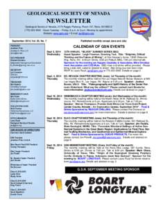 GEOLOGICAL SOCIETY OF NEVADA  NEWSLETTER Geological Society of Nevada, 2175 Raggio Parkway, Room 107, Reno, NVHours Tuesday -- Friday, 8 a.m. to 3 p.m. Monday by appointment. Website: www.gsnv.org