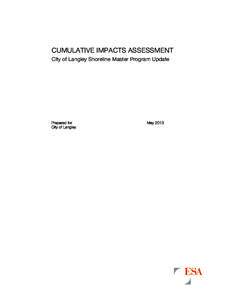 CUMULATIVE IMPACTS ASSESSMENT City of Langley Shoreline Master Program Update Prepared for City of Langley